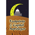 Footprints of the Capitol Astrologer