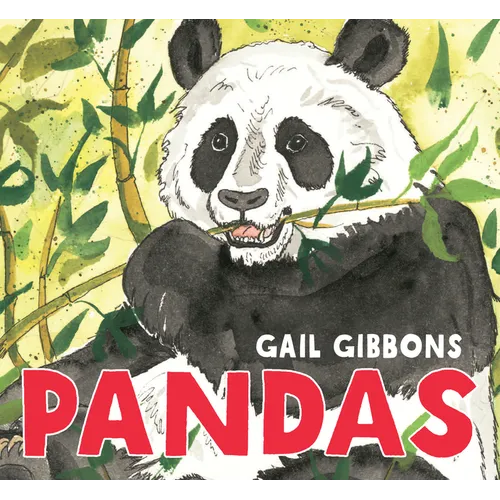 Pandas: An Engaging Introduction to Pandas and Their Lives Including Giant Pandas, Bamboo Forests, Conservation Efforts, and More