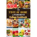 The Taste of Home 5-Ingredients College Cookbook: Budget-Friendly Meal Solutions for Campus Living