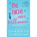 One Night with a Millionaire: A Single Mom, Later in Life Seasoned Steamy Contemporary Romance