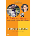 Réflexions et voyages sur les traces de l'Afrique dans le monde