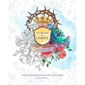 My Identity in Christ - KJV - An Interactive Bible Study, Journal, and Coloring Book: Learning to Believe and Apply God's Truth About Myself