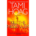 Kill the Messenger