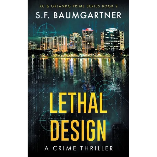 Lethal Design: A Crime Thriller