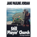 Still Playin' Church