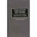 Strategy and Tactics of the Salvadoran Fmln Guerrillas: Last Battle of the Cold War, Blueprint for Future Conflicts