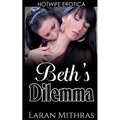 Beth's Dilemma