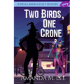 Two Birds, One Crone