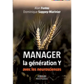 Manager la génération Y: avec les neurosciences