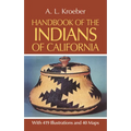 Handbook of the Indians of California