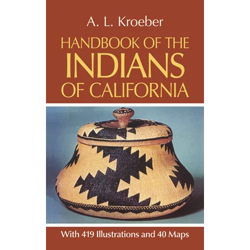 Handbook of the Indians of California