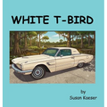 White T-Bird