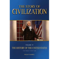 The Story of Civilization: Vol. 4 - The History of the United States One Nation Under God Text Book