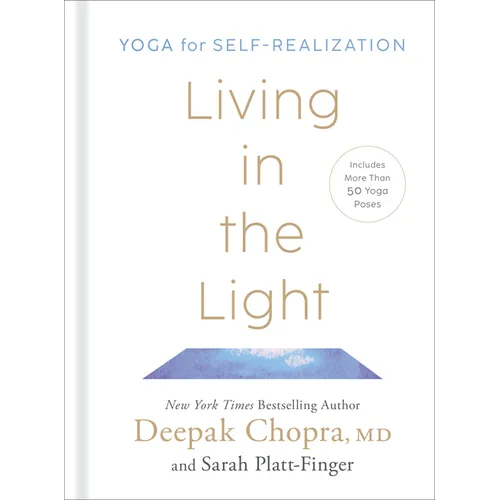 Living in the Light: Yoga for Self-Realization