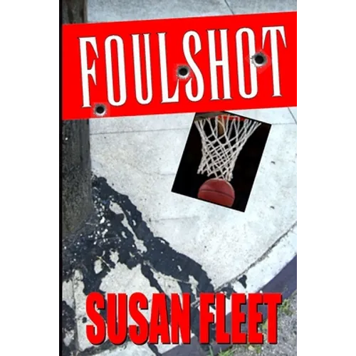 Foulshot: a Frank Renzi crime thriller