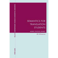 Semantics for Translation Students: Arabic-English-Arabic