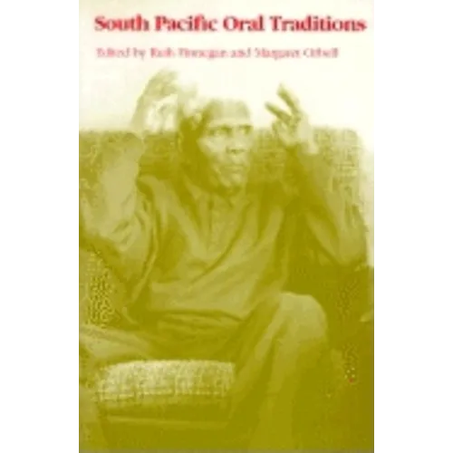 South Pacific Oral Traditions