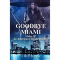 Goodbye Miami: Tales Of An American Climate Refugee