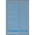 The Madness of the Day