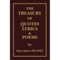 The Treasury of 'Clarkisms, ' Quotes, Lyrics & Poems