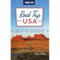 Road Trip USA: Cross-Country Adventures on America's Two-Lane Highways