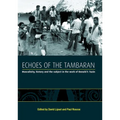 Echoes of the Tambaran: Masculinity, History and the Subject in the Work of Donald F. Tuzin