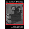 31 Ghost Stories