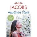 Hawthorn Close: A Heartfelt Story from the Multi-Million Copy Bestselling Author Anna Jacobs