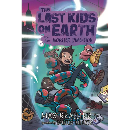 Last Kids on Earth and the Monster Dimension