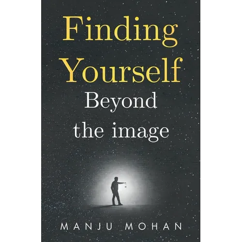 Finding Yourself Beyond the Image
