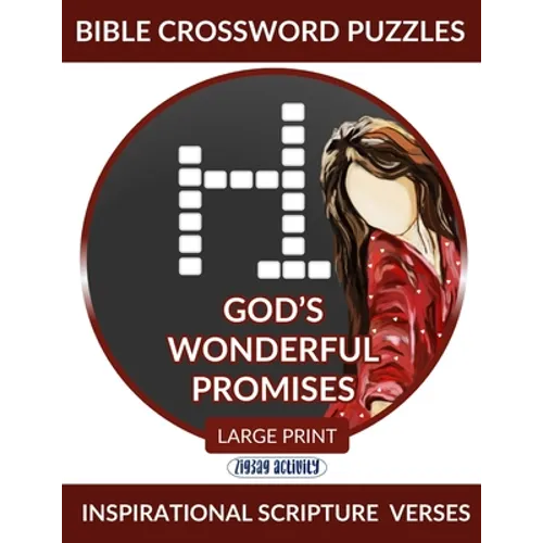 Bible Crossword Puzzles Large Print - God's Wonderful Promises - Inspirational Scripture Verses: Bible Puzzle Books