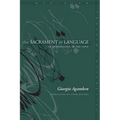 The Sacrament of Language: An Archaeology of the Oath