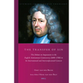 The Transfer of Sin: The Debate on Imputation in the English Antinomian Controversy (1690-1700) in Its International and Interconfessional Context
