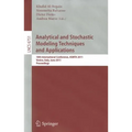 Analytical and Stochastic Modeling Techniques and Applications: 18th International Conference, ASMTA 2011, Venice, Italy, June 20-22, 2011 Proceedings