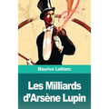 Les Milliards d'Arsène Lupin
