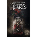 Our Carrion Hearts