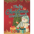 The Big Christmas Word Search: Puzzle Book Holiday Fun for Adults and Kids with Background coloring pages & Bonus Mazes!!
