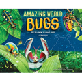 Amazing World: Bugs: Get to Know 20 Crazy Bugs