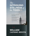 The Intriguing Stillness of the Tides
