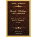 Memoirs Of William And Nathan Hunt: Taken Chiefly From Their Journals And Letters (1858)