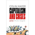 Capitalism and Crises: How to Fix Them