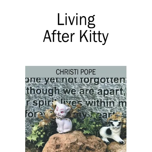 Living After Kitty