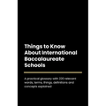 Things to Know About International Baccalaureate Schools