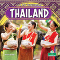 Life and Traditions in Thailand