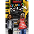 Saturday School (Weekend and Zay, Book #1)