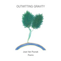 Outwitting Gravity
