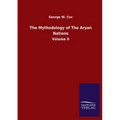 The Mythodology of The Aryan Nations: Volume II