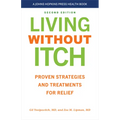 Living Without Itch: Proven Strategies and Treatments for Relief