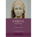 Sabina Augusta: An Imperial Journey