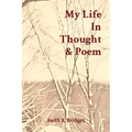 My Life In Thought & Poem
